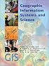 Geographic Information Systems and Science