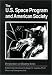 The U.S. Space Program and American Society (Perspectives on History)