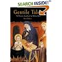 Gentile Tales: The Narrative Assault on Late Medieval Jews (The Middle Age Series)