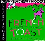 Review Blackstone Audiobooks  / French Toast