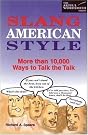Slang American Style...