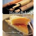 Home Baking: Sweet and Savory Traditions from around the World