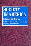 Society in America (Social science classics series)
