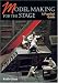 Books : Model Making for the Stage: A Practical Guide