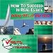How to Succeed in Real Estate Failing 99% of the Time