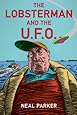 The Lobsterman and the UFO