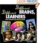 Different Brains, Different Learners: How to Reach the Hard to Reach