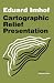 Cartographic Relief Presentation