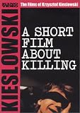 A Short Film About Killing