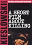 A Short Film About Killing