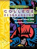 College Keyboarding, Microsoft Word 2000, Lessons 1-60: Text/Data Disk Package