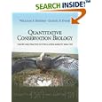 Quantitative Conservation Biology: Theory and Practice of Population Viability Analysis by William F. Morris and Daniel F. Doak