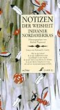 Notizen der Weisheit - Indianer Nordamerikas - Michel Piquemal