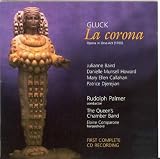 Gluck: La Corona