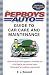 Books : The Pep Boys Auto Guide to Car Care and Maintenance