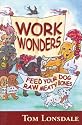 Work Wonders: Feed Your Dog Raw Meaty Bones