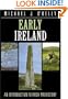 Early Ireland: An Introduction to Irish Prehistory
