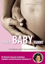 Unser Baby kommt - Schwangerschaftsvorbereitung: Ein Begleiter durch 9 wunderbare Monate (2 DVDs)
