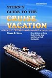 Stern`s Guide to the Cruise Vacation 2005 (Stern`s Guide to the Cruise Vacation)