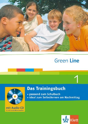 Green Line1. Das Trainingsbuch 5. Klasse: Passend zum Schulbuch - ideal zum Selbstlernen am Nachmittag: BD 1