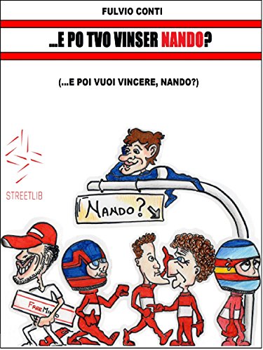 ...e poi vuoi vincere Nando? (Italian Edition)