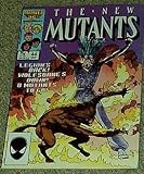 The New Mutants #44 Legion s Back! Wolfbanes Down! 8 Mutants To Go! (Volume 1)