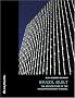 Brazil Built: The Architecture of the Modern Movement in Brazil