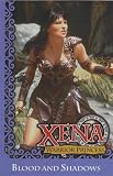 Xena: Warrior Princess: Blood and Shadows (Xena)