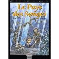 Le pays des songes
