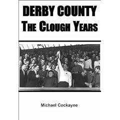 Derby County: The Clough Years