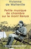 Petite musique de chambre sur le mont Kenya