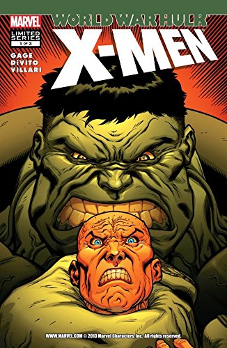 World War Hulk: X-Men #1 (of 3) (World War Hulk: X-Men Vol. 1)
