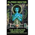 The Computer Connection by Alfred Bester