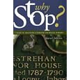 Why Stop?: Louisiana: A Guide To Louisiana's Roadside Historical Markers by Marael Johnson