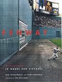 Fenway: A Biography in Words and Pictures