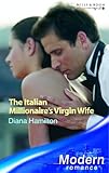 The Italian millionaire's virgin wife