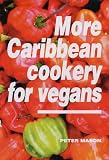 Search : More Caribbean Cookery for Vegans