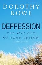 Depression: The Way Out of Your Prison