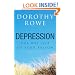 Depression: The Way Out of Your Prison