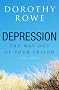 Depression: The Way Out of Your Prison