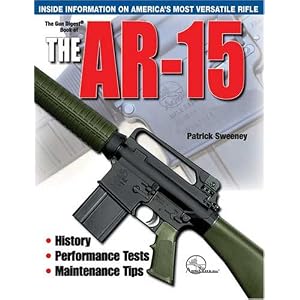 The Gun Digest Book of the AR-15 (Gun Digest Book of the Ar 15)