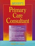 Mosby`s Primary Care Consultant