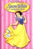 Snow White and the Seven Dwarfs (Walt Disney s Snow White and the Seven Dwarfs)