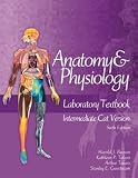 Anatomy & Physiology Laboratory Textbook, Intermediate Version, Cat