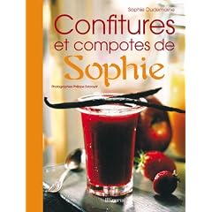 Les Confitures et les Compotes de Sophie