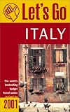Let's Go 2001: Italy: The World's Bestselling Budget Travel Series