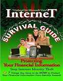 View Book 'Protecting Your Financial Information (Internet Survival Guide)'