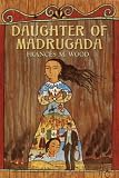 Daughter of Madrugada