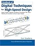 Handbook of Digital Techniques for High-Speed Design: Design Examples, Signaling and Memory Technologies, Fiber Optics, Modeling, and Simulation to Ensure ... Sub Series: PH Signal Integrity Library)