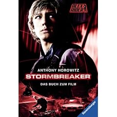 Stormbreaker. Filmausgabe. Mit Bonuskapitel (Alex Rider, Band 1)